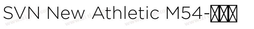 SVN New Athletic M54字体转换